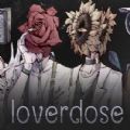 loverdose爱意过载安卓版游戏下载-loverdose爱意过载安卓版最新版v1.0